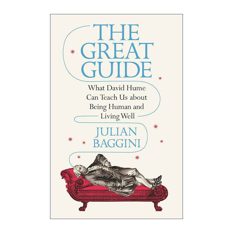 英文原版 The Great Guide 休谟的人生智慧 哲学 一头想要被吃掉的猪作者朱利安·巴吉尼 英文版 进口英语原版书籍