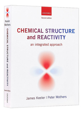 化学结构与反应 综合方法论 Chemical Structure and Reactivity An Integrated Approach 英文原版科学类书籍 进口英语读物
