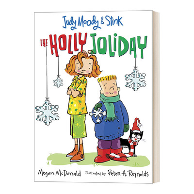 英文原版 Judy Moody and Stink The Holly Joliday 稀奇古怪小朱迪系列 冬青节 儿童英语桥梁章节书 英文版 进口英语原版书籍