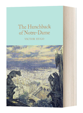 The Hunchback of Notre-Dame 巴黎圣母院 精装 麦克米伦收藏馆系列 Macmillan Collector's Library 英文原版经典文学 进口书籍