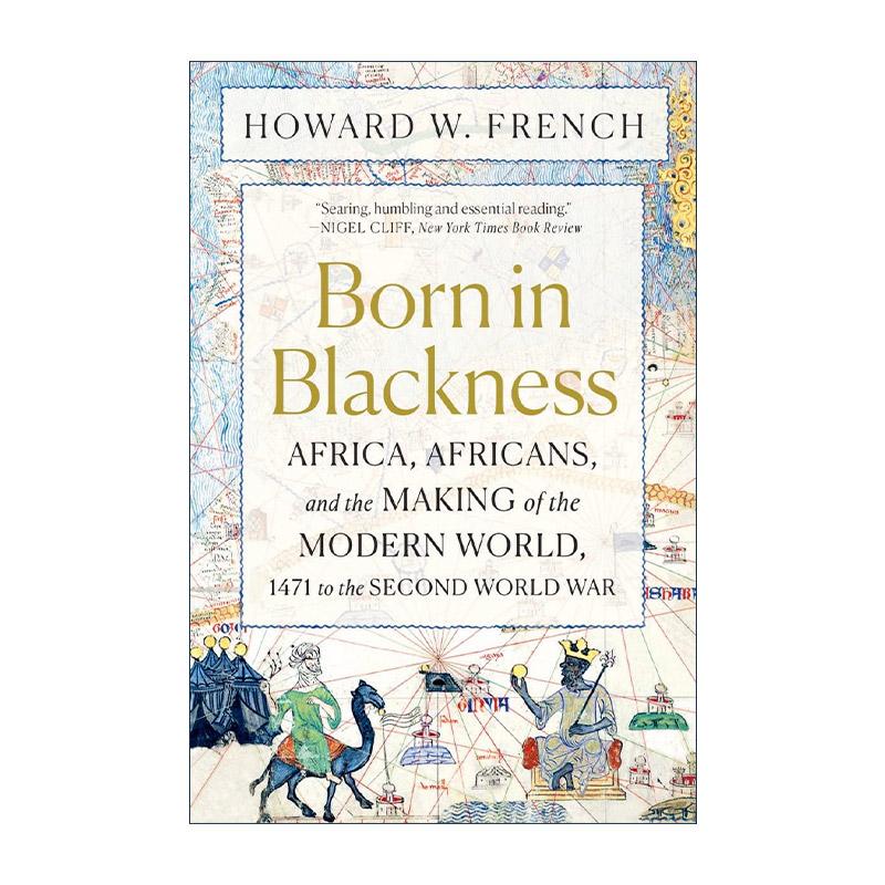英文原版 Born in Blackness 生而为黑人 比尔盖茨书单 非洲 非洲人和现代世界的形成 英文版 进口英语原版书籍