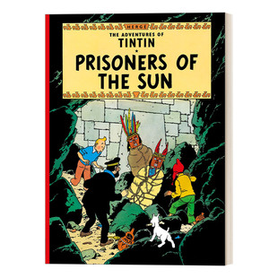 丁丁历险记之太阳的囚徒 英版 Prisoners Of The Sun The Adventures Of Tintin 英文原版儿童漫画