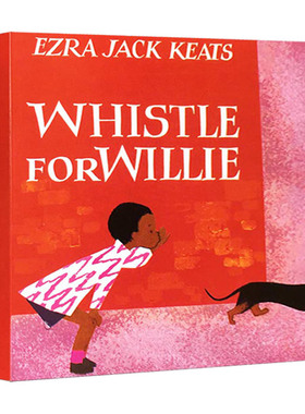 Whistle for Willie 彼得的口哨 英文原版幼儿英语启蒙纸板书 进口英语书籍