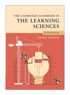 英文原版 The Cambridge Handbook of the Learning Sciences 剑桥学习科学手册R.基思.索耶 剑桥心理学手册系列 英文版进口英语书