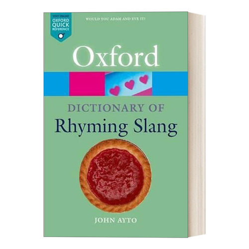 The Oxford Dictionary of Rhyming Slang 牛津押韵俚语词典
