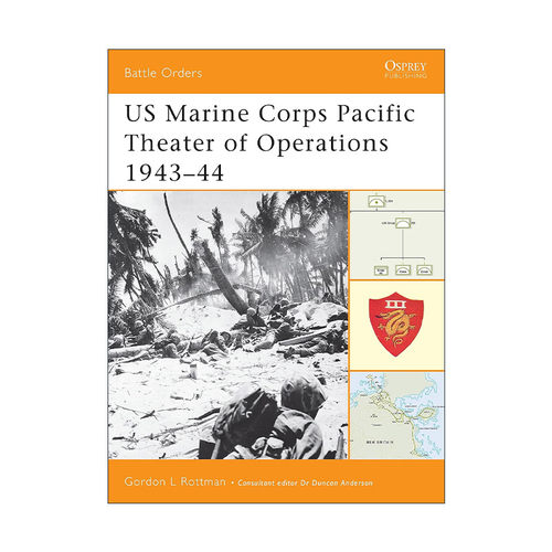 英文原版 US Marine Corps Pacific Theater of Operations 1943–44 二战太平洋战区美国海军1943-44 英文版 进口英语原版书籍