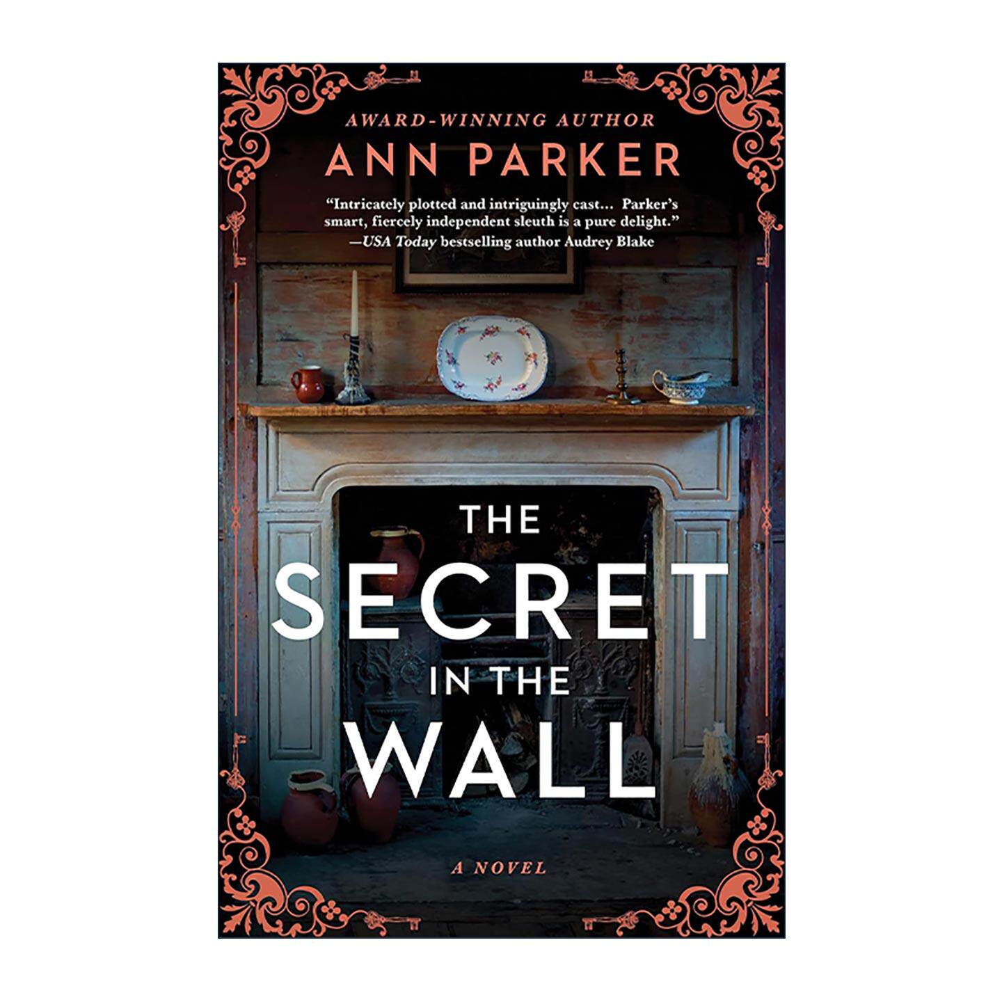 英文原版 The Secret in the Wall Silver Rush Mysteries墙中的秘密 推理小说 历史小说协会编辑之选 Ann Parker进口英语原版书籍