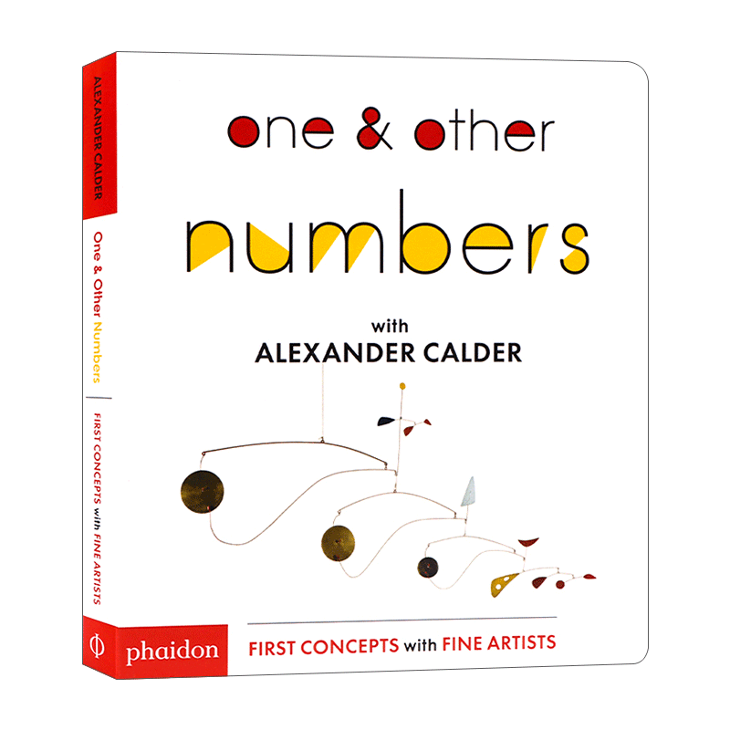 英文原版 One & Other Numbers with Alexander Calder 费顿艺术启蒙认知 亚历山大·考尔德的数字 儿童纸板书 英文版 进口英语书