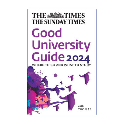 The Times Good University Guide 2024 泰晤士报优秀大学指南2024