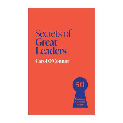 英文原版 Secrets of Great Leaders 伟大领袖的秘诀 50个不可不知的领导洞见 英文版 进口英语原版书籍
