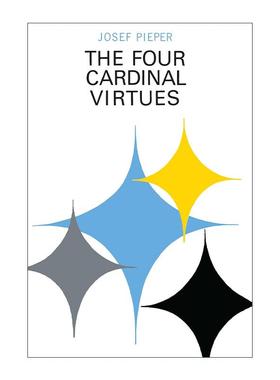 英文原版 Four Cardinal Virtues 四种基本美德 尤瑟夫·皮柏 Pieper 伦理学 哲学 英文版 进口英语原版书籍
