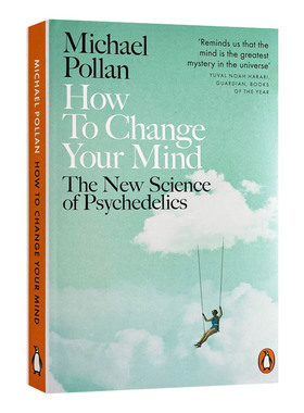 迷幻剂 改变你的意识 迈克尔·伯伦 How to Change Your Mind: The New Science of Psychedelics 英文原版人物传记读物 进口书籍