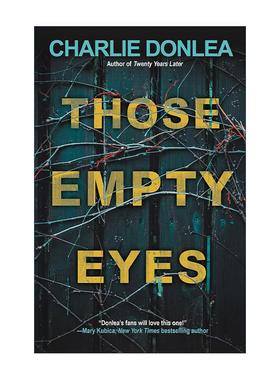 英文原版 Those Empty Eyes 那些空洞的眼睛 悬疑惊悚小说 Charlie Donlea 英文版 进口英语原版书籍
