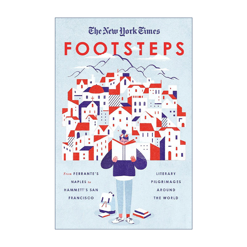 英文原版 New York Times Footsteps 文学履途 漫游在伟大故事诞生之地 英文版 进口英语原版书籍