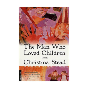 英文原版 书籍 英文版 Children Who 进口英语原版 人 Man 澳大利亚自由主义文学奠基人之一Christina Stead 爱孩子 The Loved