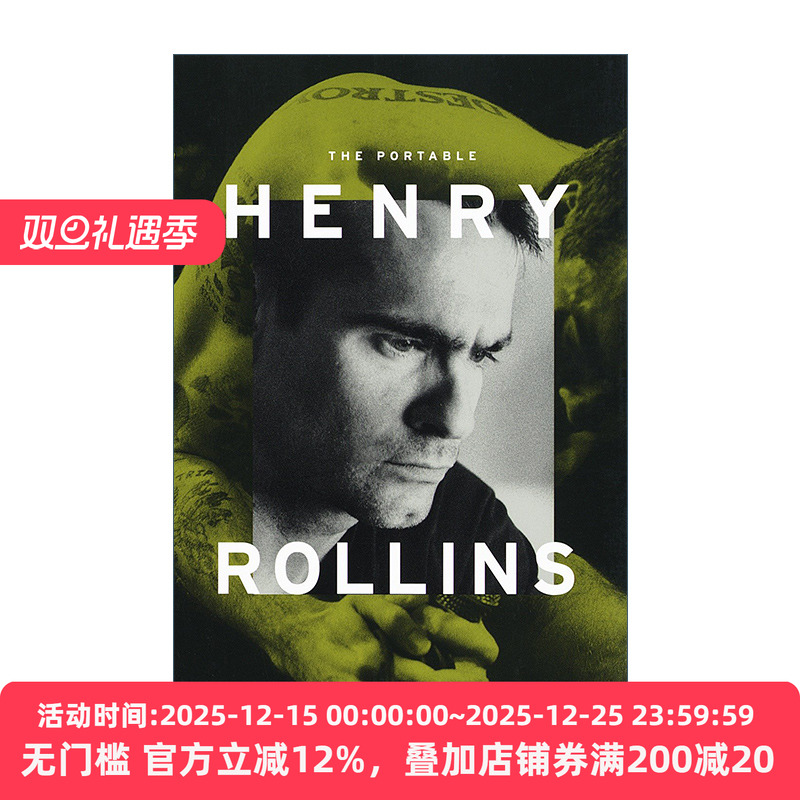 The Portable Henry Rollins 亨利·罗林斯便携式读本 传记