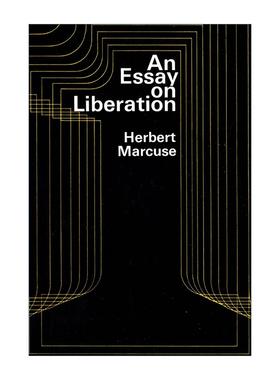 英文原版 An Essay on Liberation 解放论 社会学 单向度的人作者赫伯特·马尔库塞 英文版 进口英语原版书籍