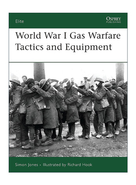 英文原版 World War I Gas Warfare Tactics and Equipment 一战毒气战战术和装备 军事精锐系列 英文版 进口英语原版书籍