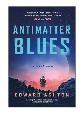 英文原版 Antimatter Blues 反物质蓝调 米奇七号续集 爱德华·埃什顿 英文版 进口英语原版书籍