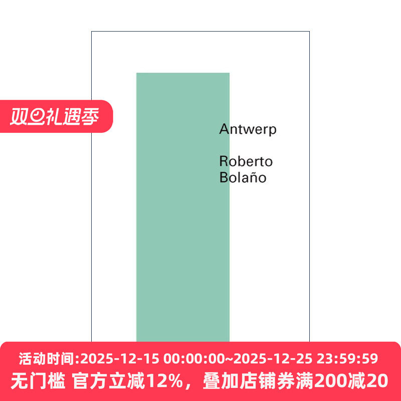 英文原版 Antwerp 安特卫普 智利西班牙语作家Roberto Bolano波拉尼奥诗歌英译本 英文版 进口英语原版书籍