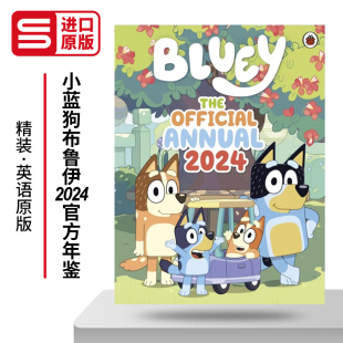 英文版 书籍 Official 小蓝狗布鲁伊 2024官方年鉴 2024 The Annual 进口英语原版 英文原版 精装 Bluey