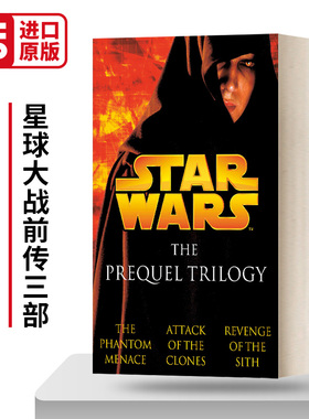 星球大战前传三部 Star Wars The Prequel Trilogy Episodes I II & III 英文原版小说 进口英语书籍