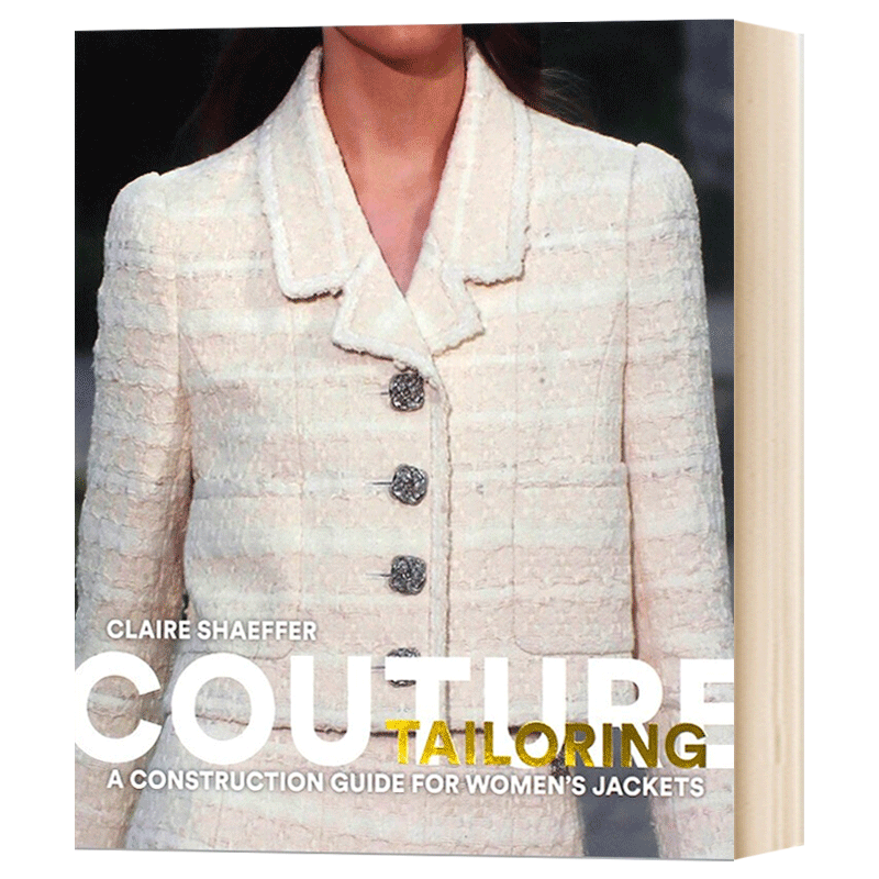 时装剪裁 女式夹克的施工指南 Couture Tailoring 英文原版服装剪裁设计学习教程 英文版进口艺术书籍