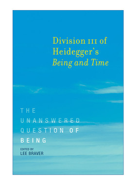 英文原版 Division III of Heidegger's Being and Time 海德格尔 存在与时间 存在的未解问题 第三部分 英文版 进口英语原版书籍