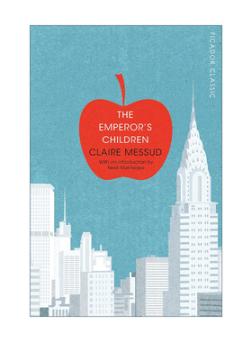 英文原版 The Emperor's Children 君王的孩子 Claire Messud 英文版 进口英语原版书籍