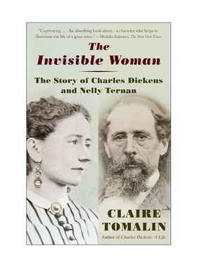 英文原版 The Invisible Woman 看不见的女人 Nelly Ternan与Charles Dickens的故事 同名电影原著传记 英文版 进口英语原版书籍