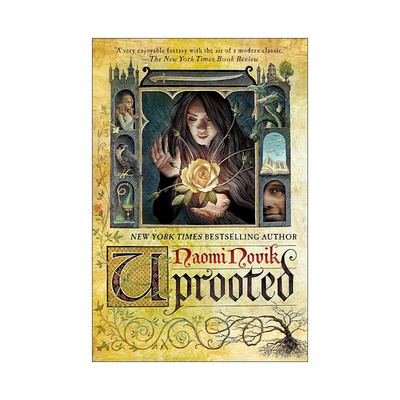 英文原版 Uprooted 无根之木 星云奖得奖 雨果奖入围 Naomi Novik娜奥米·诺维克英文版 进口英语原版书籍