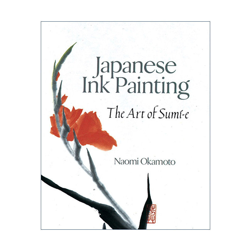 英文原版 japanese ink painting 日式水墨画 sumi-e的艺术 英文版
