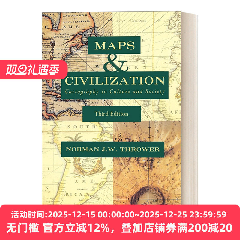 英文原版 Maps and Civilization  Third Edition 地图的文明史 制图学 古根汉姆奖得主Norman J. W. Thrower 英文版 进口英语书籍