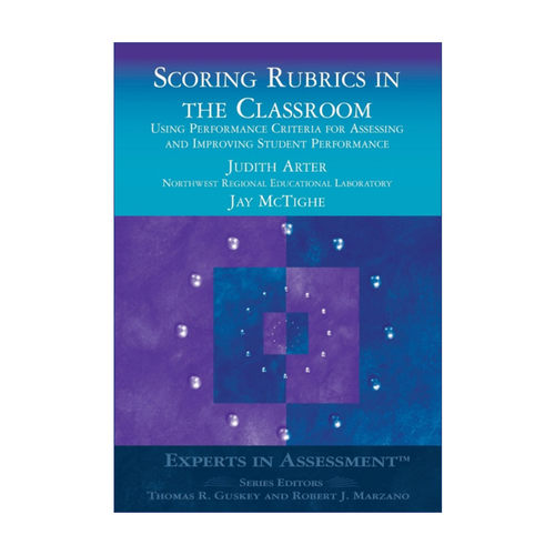 英文原版 Scoring Rubrics in the Classroom 课堂评分规程 使用绩效标准评估及提升学生表现 Corwin学生评估方法系列 英文版 进口