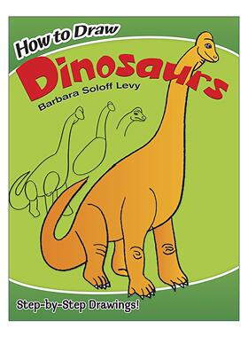 英文原版 How to Draw Dinosaurs 如何画恐龙 儿童卡通绘画技巧指南 Barbara Soloff Levy 英文版 进口英语原版书籍