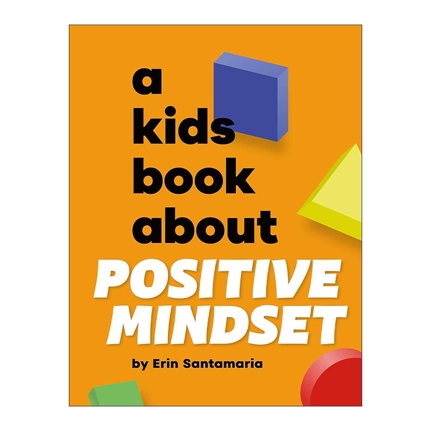 英文原版 A Kids Book Positive Mindset 给孩子的书 积极心智 正念引导价值观培养 DK科普百科读物精装 英文版 进口英语原版书籍