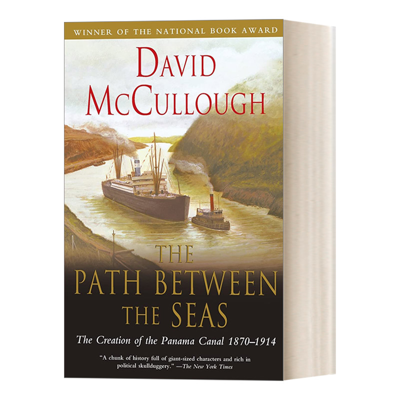 Path Between The Seas 海洋之间的通道 巴拿马运河的修建 国家图书奖 大卫麦卡洛