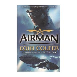 Eoin Colfer 进口英语原版 Airman 书籍 英文版 空中飞人 阿特米斯系列作者 英文原版 青少年冒险小说