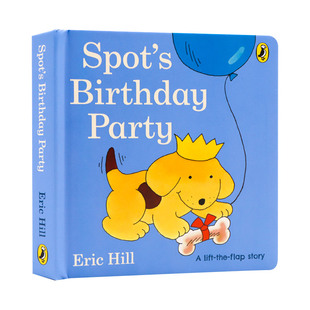 spot小玻系列 进口英语书籍 Birthday 幼儿认知启蒙绘本 英文原版 小玻在哪里系列纸板翻翻书 生日派对 小波 Party Spot
