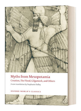 Myths from Mesopotamia 来自美索不达米亚的神话 牛津世界经典系列 英文原版文学读物 进口英语书籍