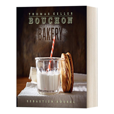 Bouchon Bakery 米其林三星主厨Thomas Keller烘焙食谱 精装