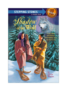 Shadow of the Wolf (A Stepping Stone Book) 狼的影子