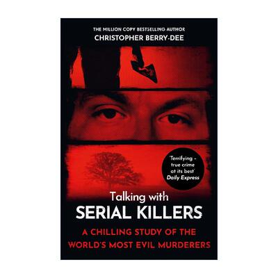 英文原版 Talking with Serial Killers 与连环杀手对话 英文版 进口英语原版书籍
