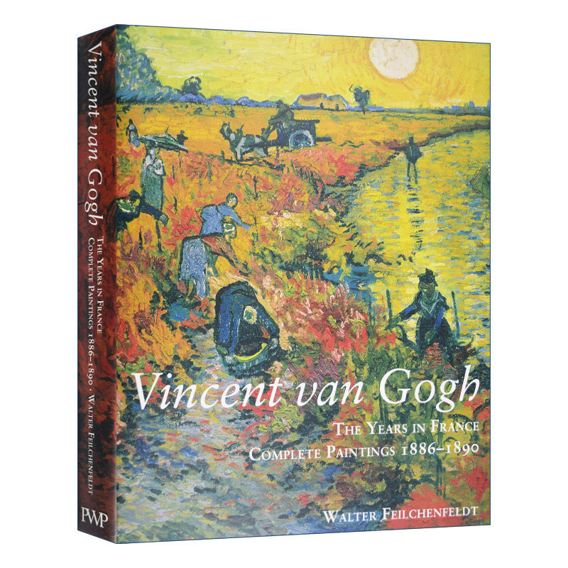Vincent Van Gogh 梵高在法国的岁月 1886-1890年间的完整画作 精装