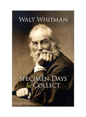 英文原版 Specimen Days and Collect 典型的日子 美国历史 Walt Whitman沃尔特·惠特曼 英文版 进口英语原版书籍