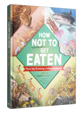 动物反捕食策略 防御机制 精装全彩 How Not to Get Eaten 英文原版儿童科普百科 进口英语书籍