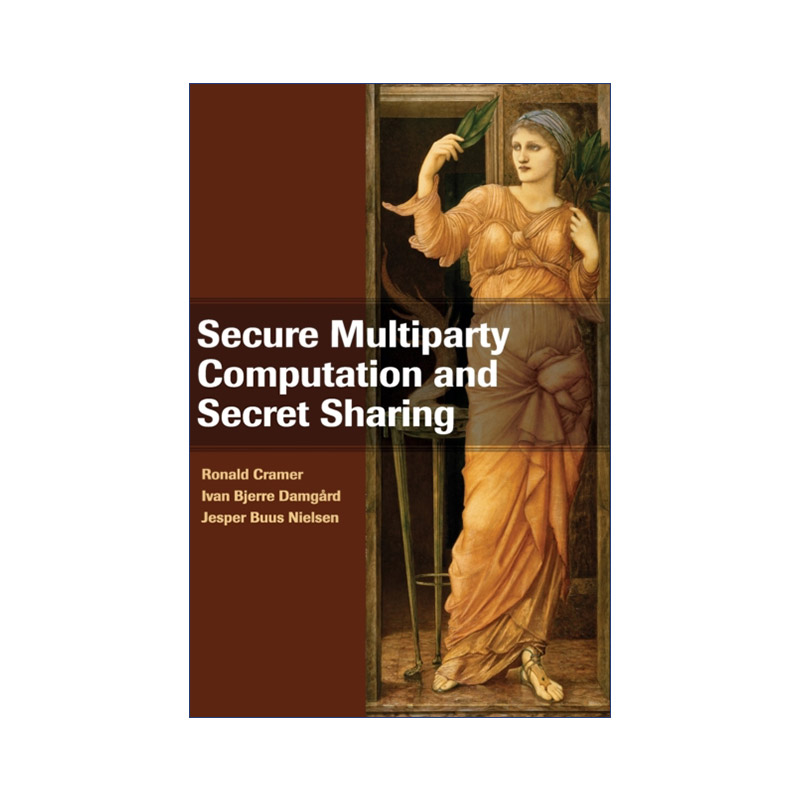 英文原版 Secure Multiparty Computation and Secret Sharing  多方安全计算与秘密分享 精装 英文版 进口英语原版书籍