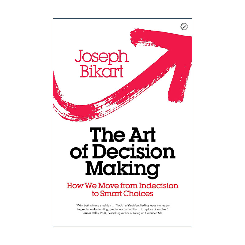 英文原版 The Art of Decision Making 深度决策 重构你的决策思维 掌控改变未来的力量 精装 英文版 进口英语原版书籍