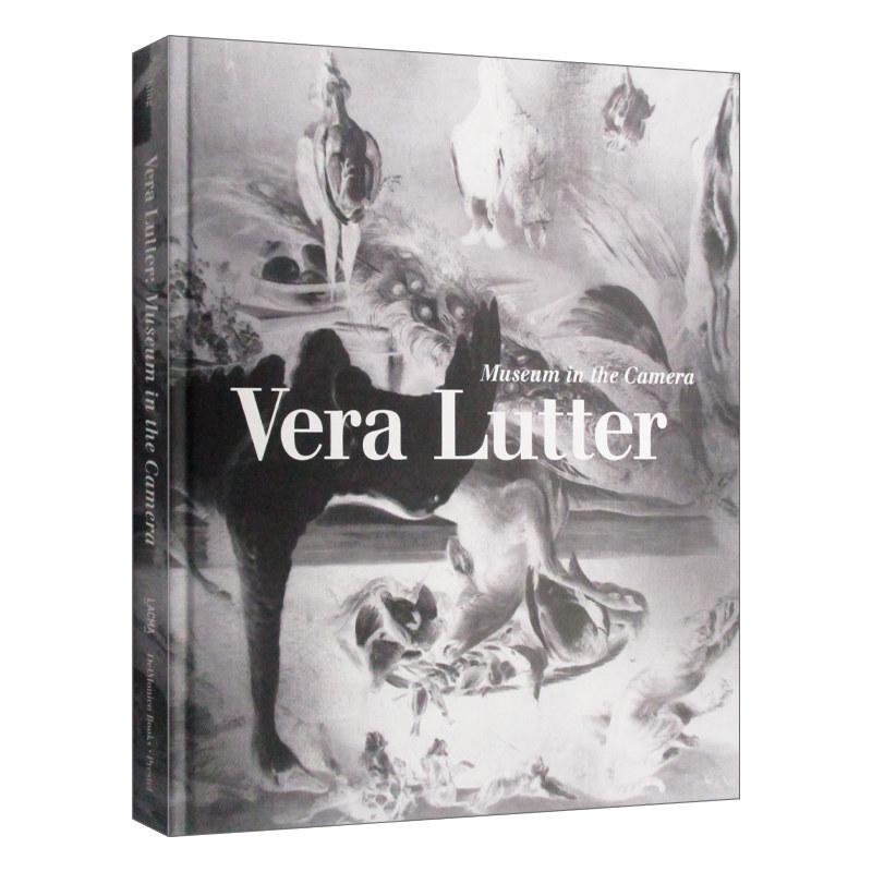 Vera Lutter: Museum in the Camera 维拉·卢特:摄影机中的博物馆 精装