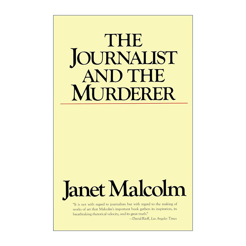 The Journalist and the Murderer记者与谋杀犯一个真实的故事 Janet Malcolm